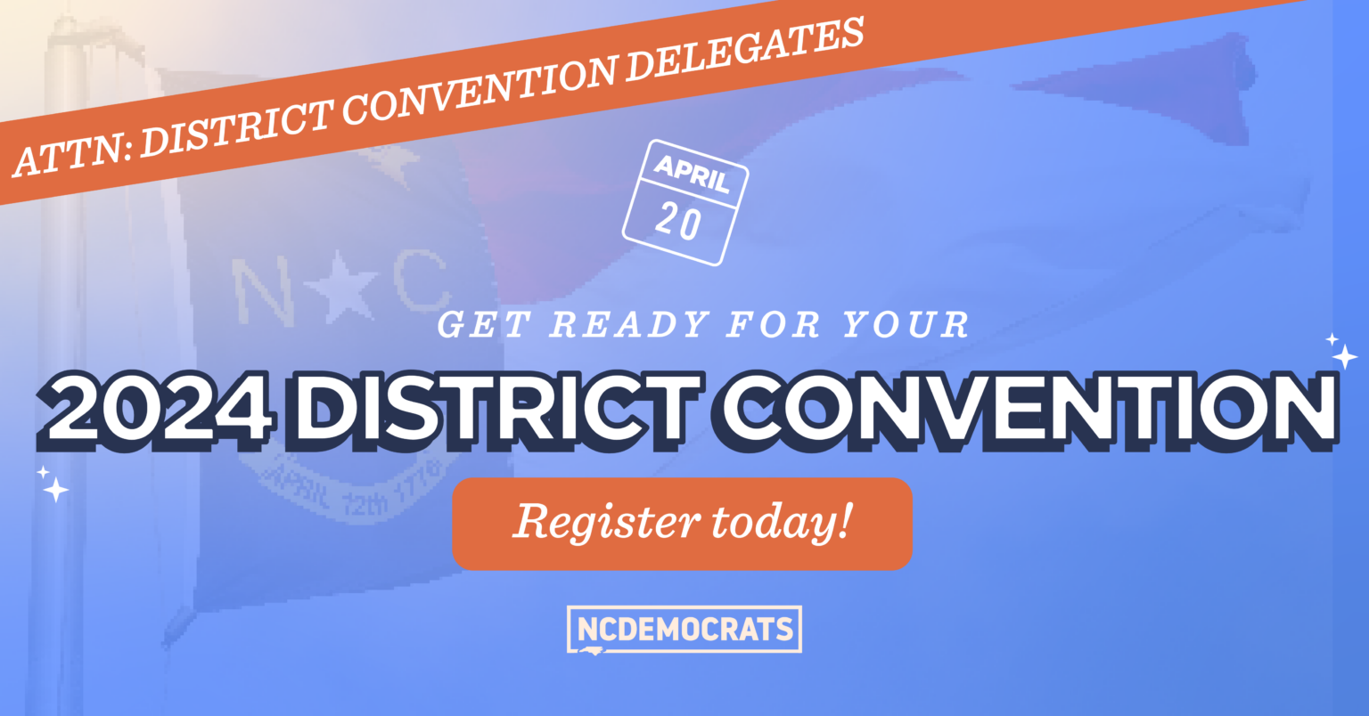 2024 District Conventions North Carolina Democratic Party